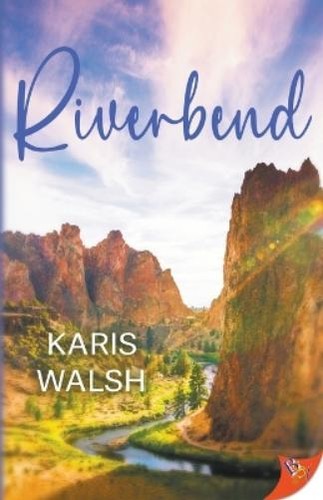 Karis walsh riverbend - karis,