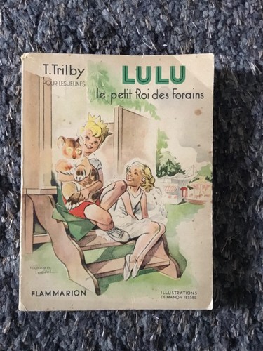 Lulu petit roi des - petit, forains