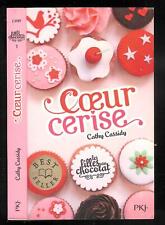 Cathy Cassidy : Coeur cerise "