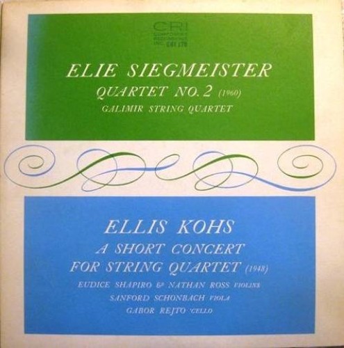 Elie siegmeister the - elie, galimir