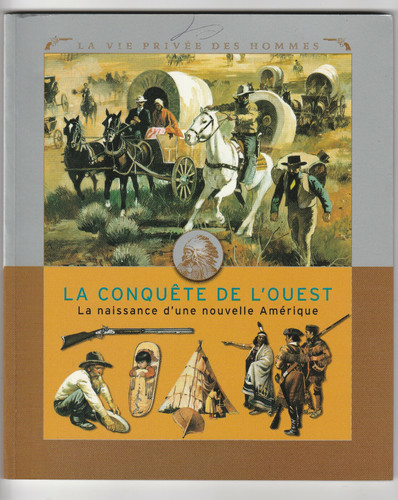 Conquête ouest la - la, l'ouest