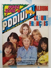 2 revues Podium N° 1 Hors série 30 ans déjà + Album Claude François TTBE