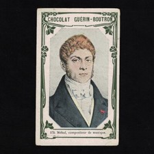 Ancienne chromo publicitaire Guérin Boutron Célébrités 575 Mehul compositeur