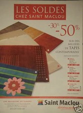 PUBLICITÉ 2007 LES SOLDES CHEZ SAINT MACLOU TAPIS CONTEMPORAINS - ADVERTISING