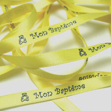 RUBAN - MON BAPTEME - TEXTE IMPRIME BLEU S/RUBAN SATIN JAUNE PALE 5m x 8mm