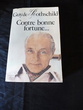Contre bonne Fortune - Guy de
