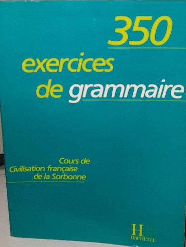 350 exercices grammaire - 350,