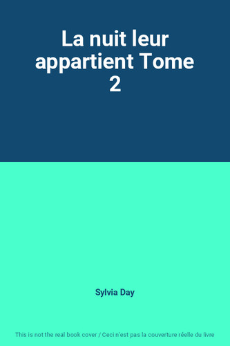 Nuit leur appartient tome - la,