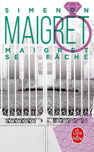 Maigret fâche georges - fâche,,