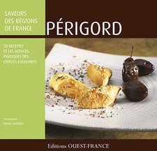 Périgord : 30 recettes et les astuces... - Claude Herlédan - V266489