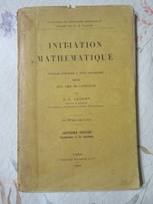 Livre ancien mathématiques: Initiation mathématique, Laisant, 1909