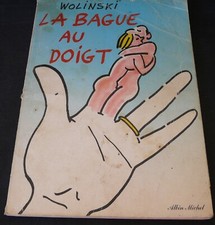 Georges Wolinski – La Bague au doigt BD satirique 1982 Albin Michel REF 4700C