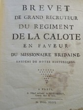 RARE BREVET RECRUTEUR du REGIMENT de la CALOTTE MILITAIRE HUMOUR LOUIS XV 1743