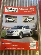 REVUE TECHNIQUE VOLKSWAGEN TIGUAN 1 2.0 Tdi 136 140 Ch 4x4 4x2 2007 2011