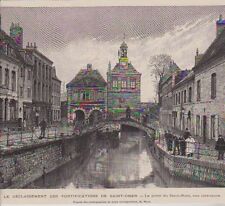 1892  --  FORTIFICATIONS DE SAINT OMER   PORTE DU HAUT PONT   3A821