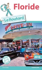 Guide du Routard Floride 2018