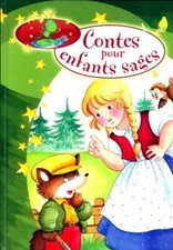 Contes pour enfants sages - Collectif - V526846