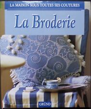 § livre LA BRODERIE - Grûnd