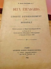 Aloys Pottier, Deux étendards, liberté d'enseignement, 1899