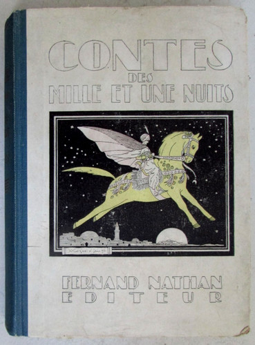 Contes des mille une - et, nuits