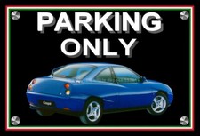 plaque " PARKING ONLY FIAT coupé bleu " ( 16V / 20V / 16V TURBO / 20V TURBO )
