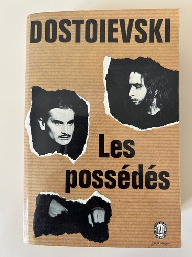 Dostoievski les possédés - dostoievski:,