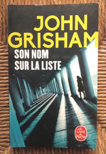 Livre roman thriller Son nom sur la liste de John Grisham