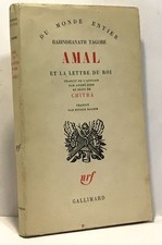 Amal et la lettre du Roi - traduit de l'anglais par André Gide et suivi de