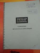 Notice PASSAP  DUOMATIC Condensé de la Brochure  MODE D'EMPLOI