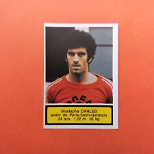 Agéducatifs Football 75-76 Mustapha DAHLEB #214 PSG Paris SG Originale No Panini