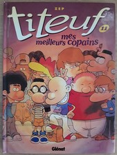 BD-TITEUF-N°11-MES MEILLEURS COPAINS-EO 2006-ZEP-GLENAT