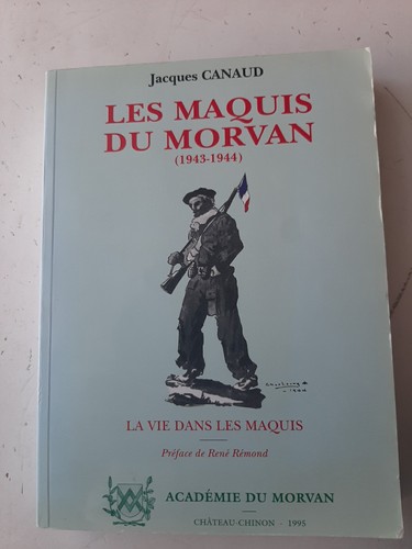 Les maquis morvan 1943 1944 - maquis, du
