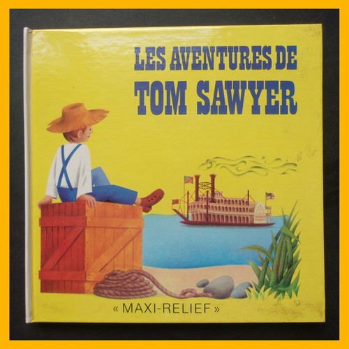 Les aventures tom sawyer - aventures,