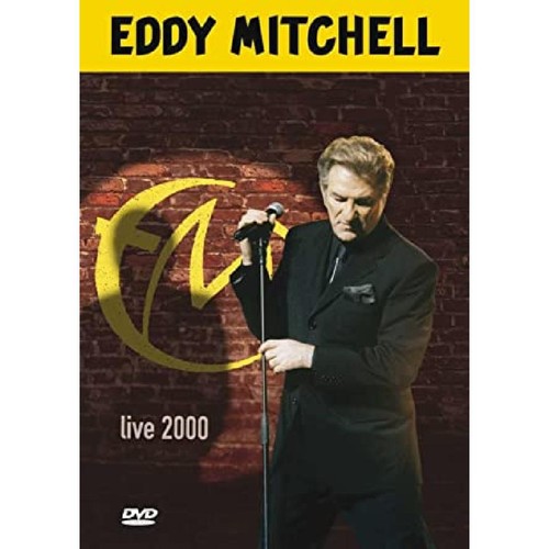 Dvd eddy mitchell live 2000 - eddy,