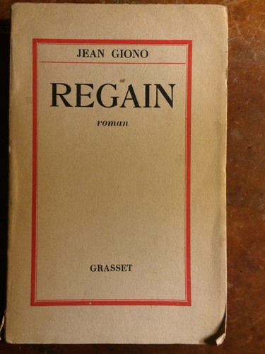 Jean giono regain edition de - giono.,