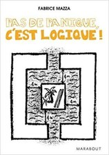 Livre Pas de panique, c'est logique !