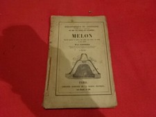 LOISEL - Melon, nouvelle méthode de cultiver cette plante sous cloches...