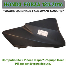 CACHE CARENAGE FACE AVANT GAUCHE HONDA FORZA ORIGINE