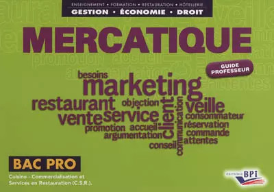 Mercatique bac pro cuisine - mercatique,