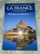 COLLECTION LA GRANDE ENCYCLOPEDIE DE LA FRANCE ET DE SES REGIONS VOL.1 / RICHESS