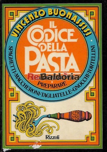 Codice della pasta - il,