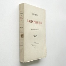 Oeuvres de Louis Pergaud Tome