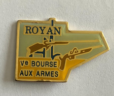 83 - Pin's ROYAN - 5 ème BOURSE AUX ARMES - Armaphiliste