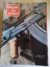 GAZETTE DES ARMES N° 43 Crapouillots 14 18 AK 47 Beretta M 76 ...