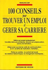 100 conseils pour trouver un