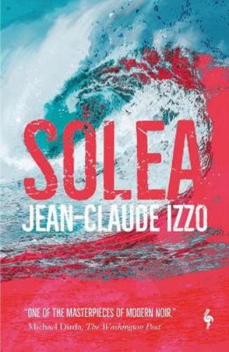 Jean claude izzo - izzo, solea
