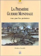 La Première Guerre Mondiale