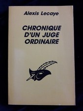 CHRONIQUE D'UN JUGE ORDINAIRE