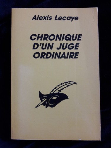 Chronique juge ordinaire - chronique, d'un