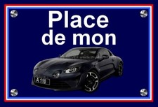 plaque " PLACE DE MON ALPINE